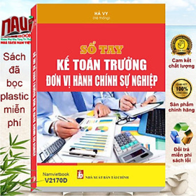 Sách Sổ Tay Kế Toán Trưởng Đơn Vị Hành Chính Sự Nghiệp - V2170D