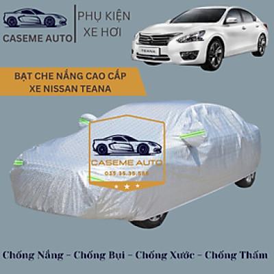 [NISSAN TEANA] Bạt phủ xe ô tô tráng nhôm cao cấp dành cho xe NISSAN TEANA, 3 lớp chống nóng, chống thấm, chống bụi - Hàng Chính Hãng