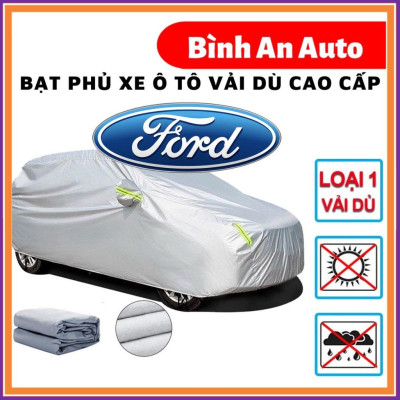 Bạt Phủ Xe Ô Tô Ford EcoSport, Everest, Escape, Focus, Explorer, Ranger Bạt phủ Tráng nhôm 3 lớp, bạt vải dù chống nóng