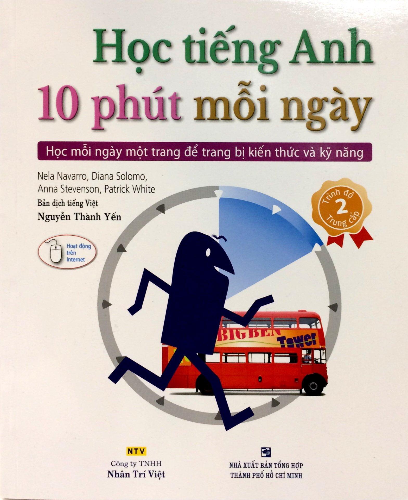 Học Tiếng Anh 10 Phút Mỗi Ngày - Trình Độ Trung Cấp (Kèm CD)