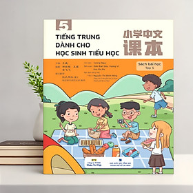 Sách - Tiếng Trung dành cho học sinh tiểu học Tập 5 - Sách bài học (MT)