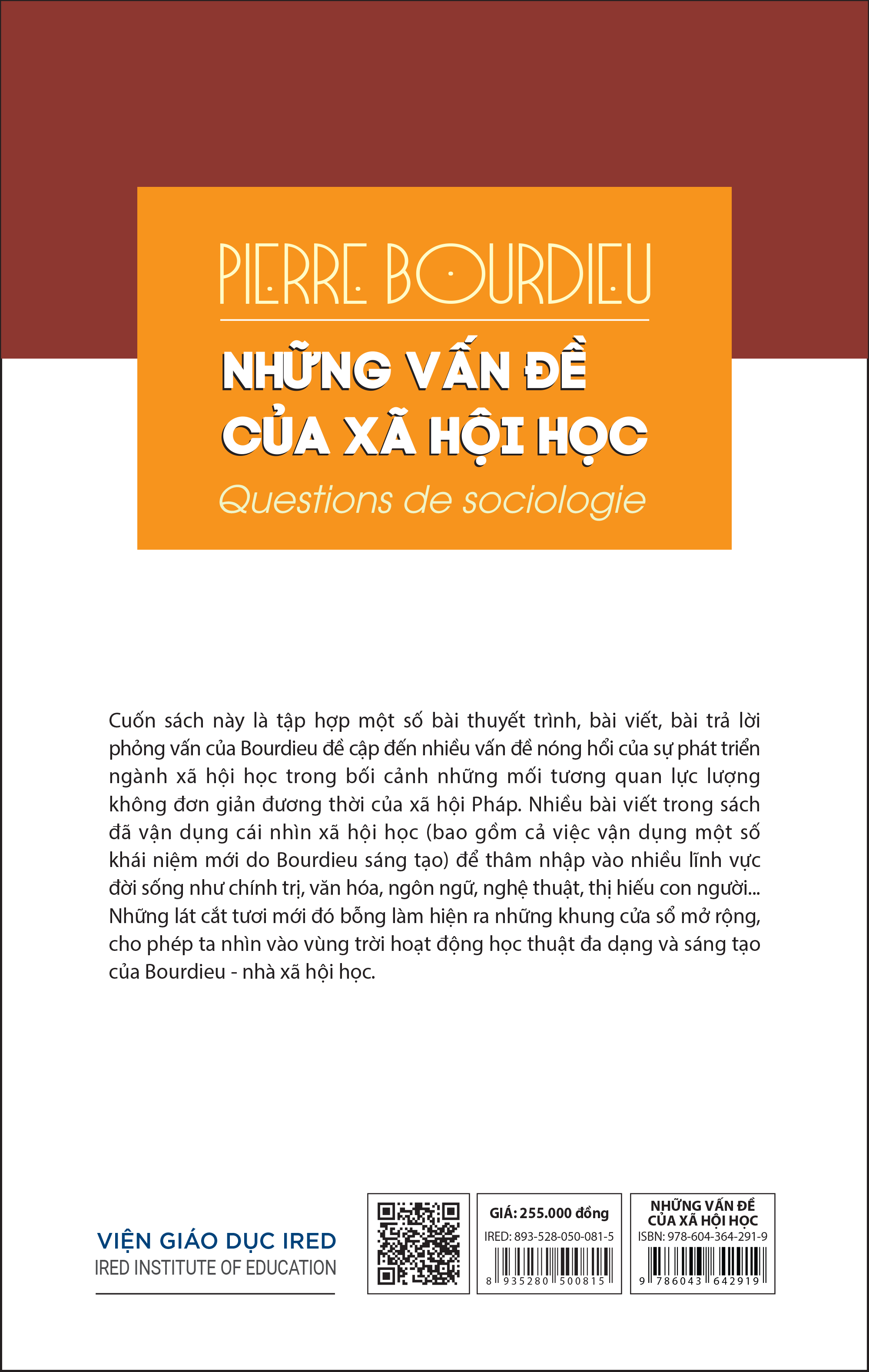 NHỮNG VẤN ĐỀ CỦA XÃ HỘI HỌC (Questions de sociologie) - Pierre Bourdieu - Nguyễn Quang Vinh & Trần Hữu Quang dịch - (bìa mềm)