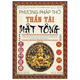 Phương Pháp Thờ Thần Tài Mật Tông