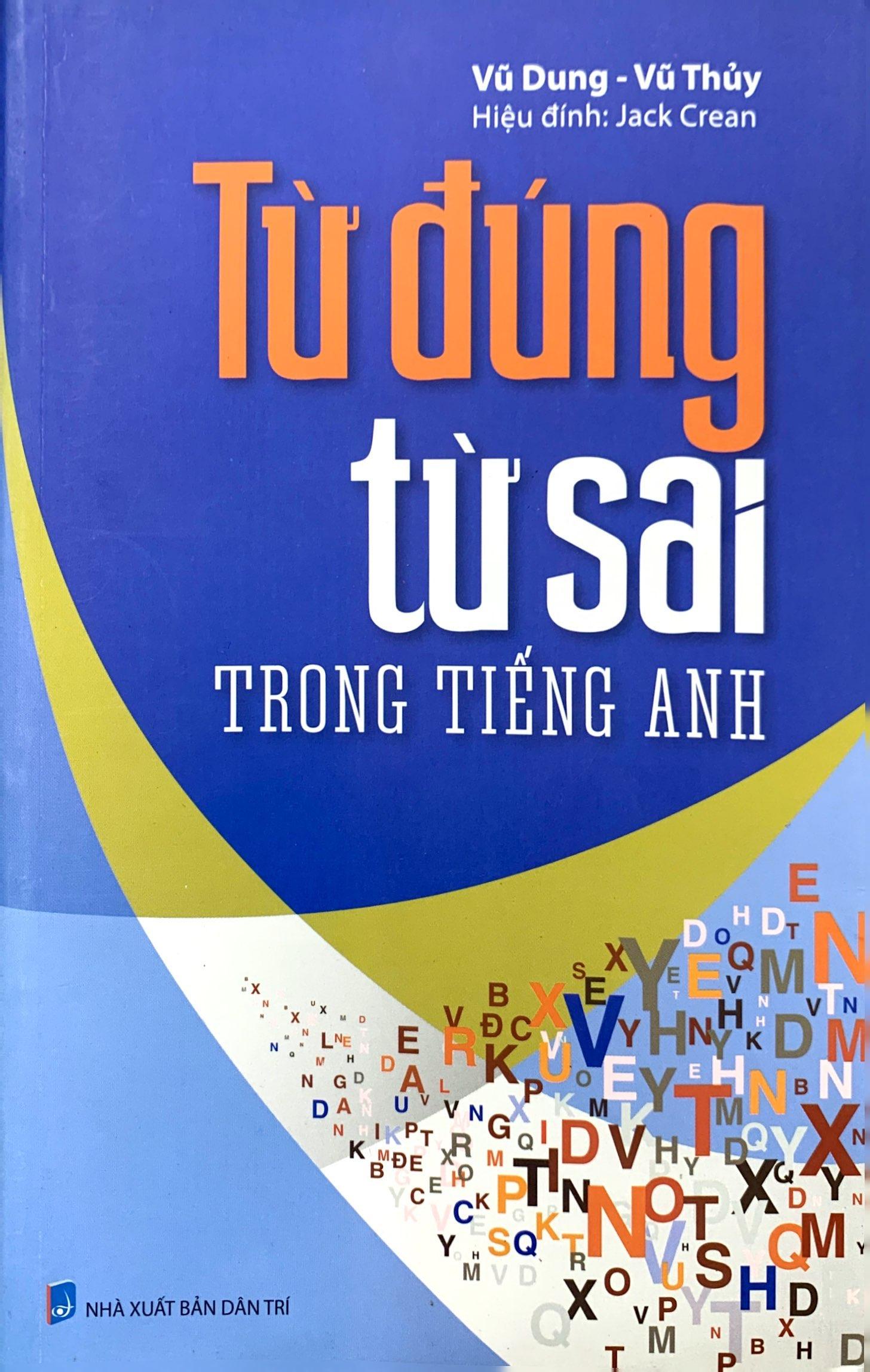 Từ Đúng Từ Sai Trong Tiếng Anh