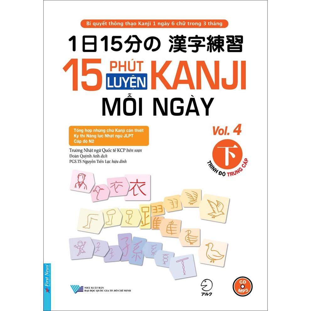 Combo 15 Phút Luyện Tập Kanji Mỗi Ngày Vol 3 + 15 Phút Luyện Tập Kanji Mỗi Ngày Vol 4 - Bản Quyền