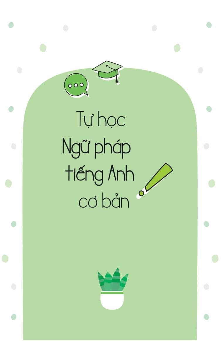 Sách - Tự Học Ngữ Pháp Tiếng Anh Cơ Bản