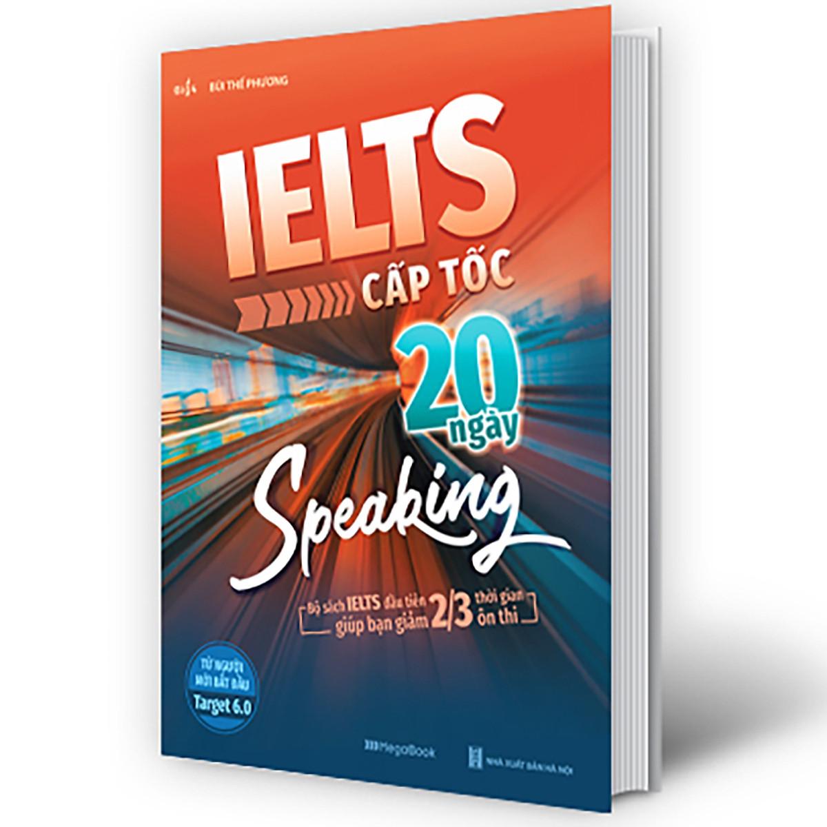 Ielts Cấp Tốc - 20 Ngày Speaking