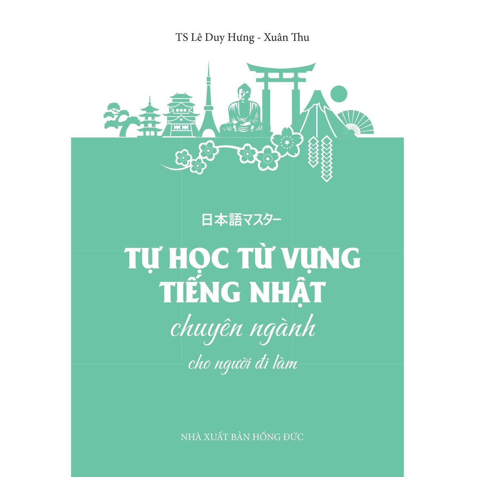 Tự Học Từ Vựng Tiếng Nhật Chuyên Ngành Cho Người Đi Làm - 日本語マスター - Bản Quyền