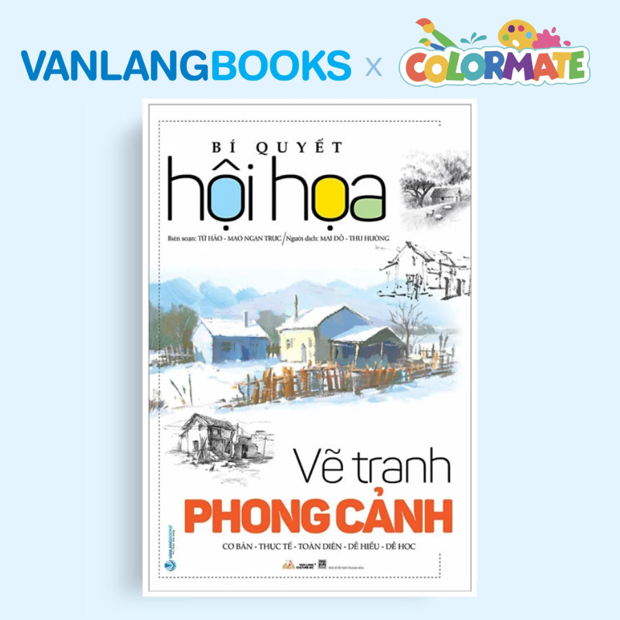 Sách Bí Quyết Hội Họa - Vẽ Tranh Phong Cảnh + Hộp 24 Tuýp Màu Vẽ Nước 12ml - Vanlangbooks x Colormate