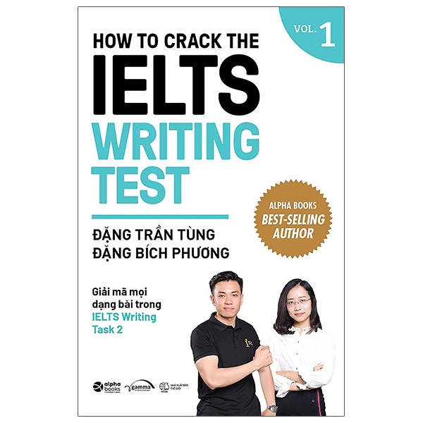 How To Crack The Ielts: Writing Test - Vol. 1 (*** Sách Bản Quyền ***)