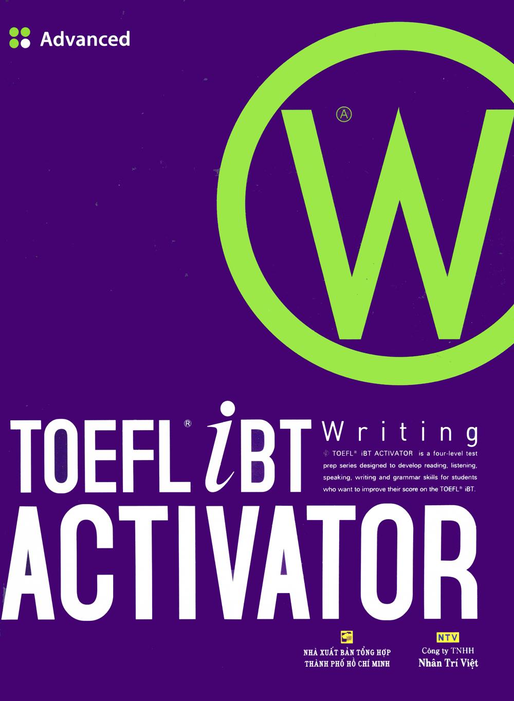 TOEFL iBT Activator Writing Advanced (Kèm CD)