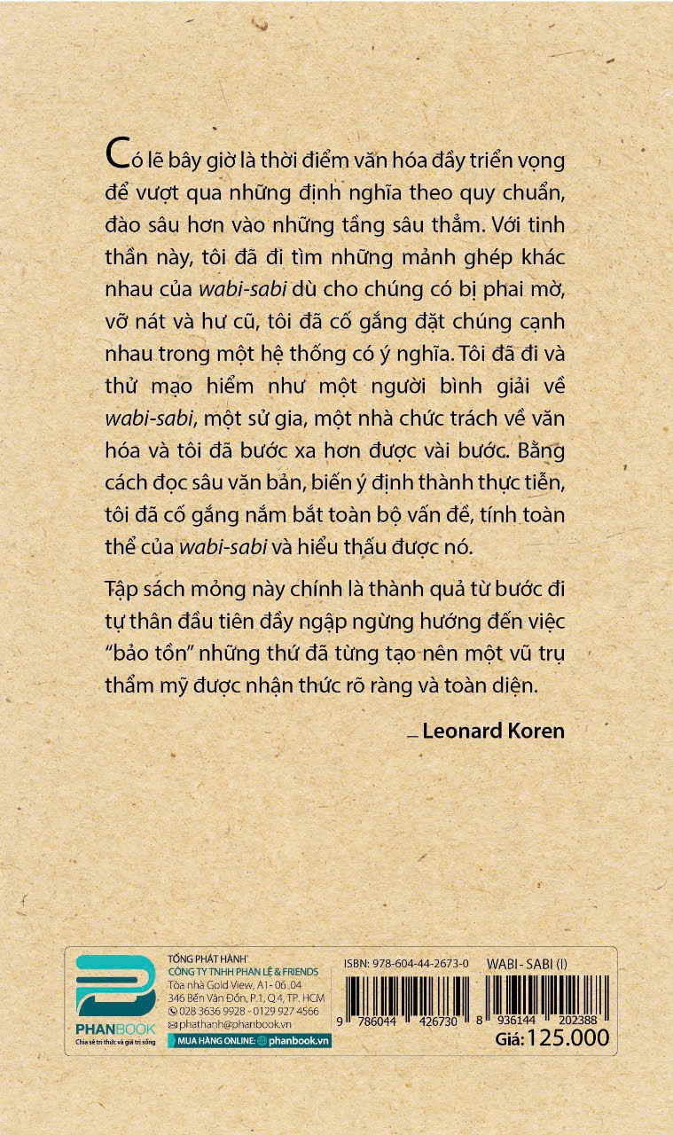 (Bộ 2 tập) WABI – SABI: CHO NGHỆ SĨ, NHÀ THIẾT KẾ, NHÀ THƠ VÀ TRIẾT GIA, NHỮNG SUY NGHĨ THÊM – Leonard Koren – Phan Book