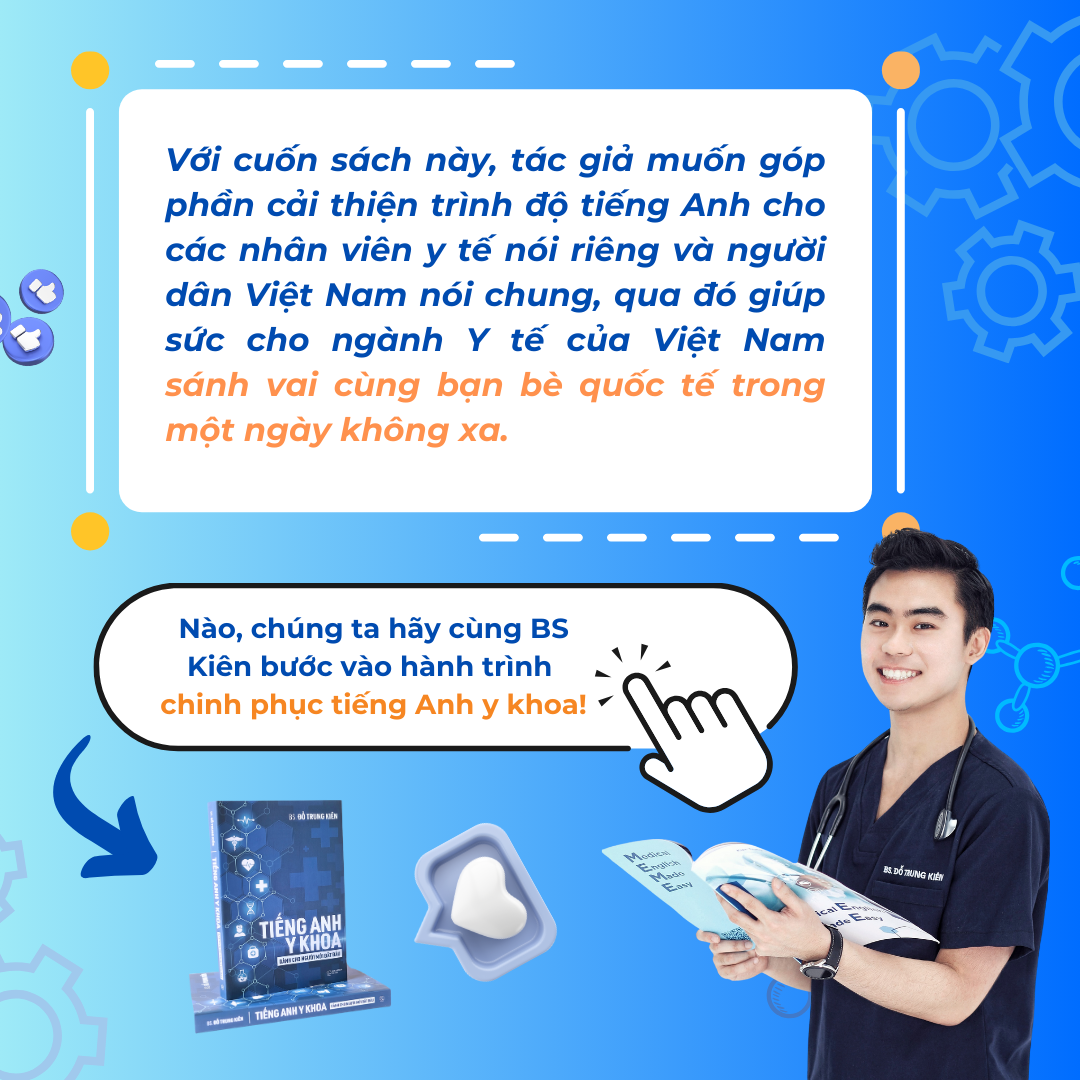 Sách Tiếng Anh Y Khoa dành cho người mới bắt đầu - Tác giả BS. Đỗ Trung Kiên (Tái bản mới nhất 2024)
