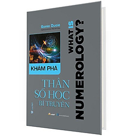 Khám Phá Thần Số Học Bí Truyền