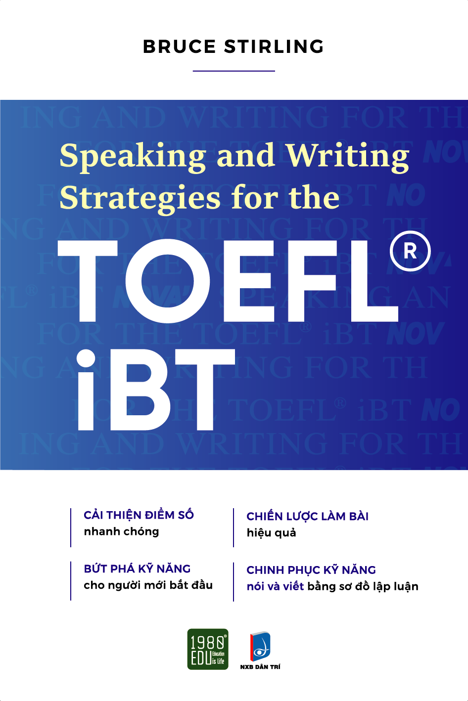 SPEAKING AND WRITING STRATEGIES FOR THE TOEFL-IBT