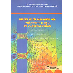 Phân Tích Kết Cấu Bằng Phương Pháp Phần Tử Hữu Hạn Và Calfem - Python