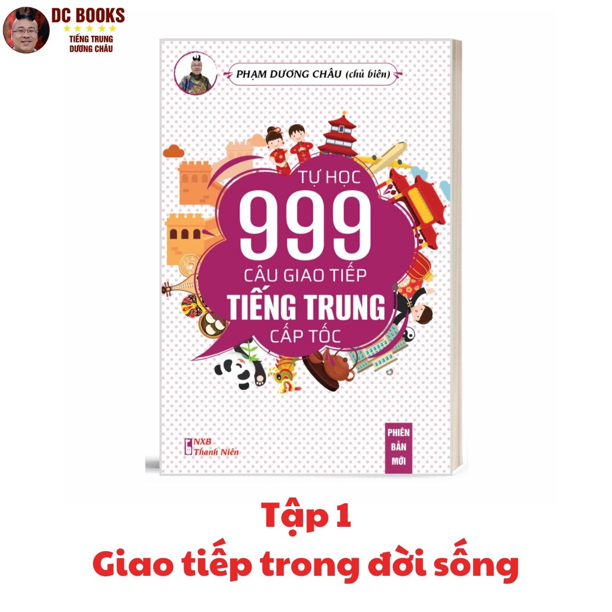 Combo 3 Quyển Sách - Tiếng Trung Giao Tiếp Thực Chiến - Đời Sống - Văn Phòng + Công Xưởng + Kinh Doanh + Buôn Bán - Cơ Bản - Nâng Cao - Phiên Bản Đặc Biệt