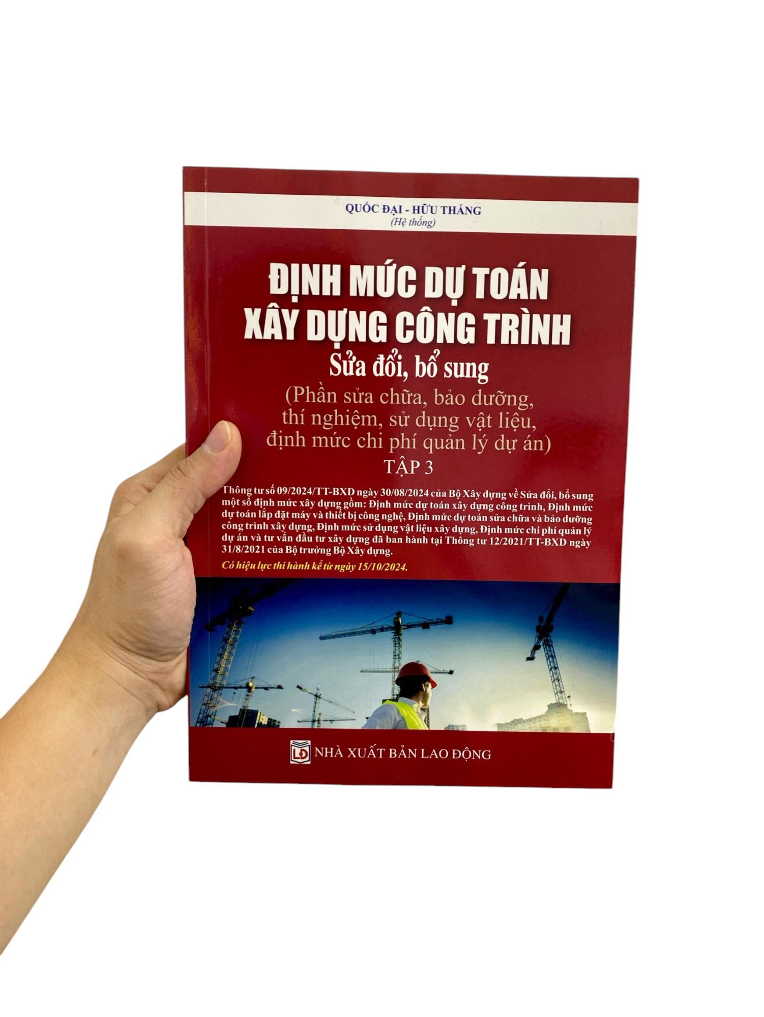 Sách - Định Mức Dự Toán Công Trình (Sửa Đổi, Bổ Sung) - Tập 3 - Sửa Chữa, Bảo Dưỡng, Thí Nghiệm, Sử Dụng Vật Liệu, Định Mức Chi Phí Quản Lý Dự Án