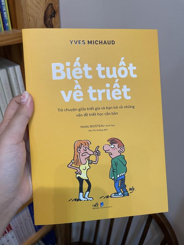 Sách - Biết tuốt về triết - Trò chuyện giữa triết gia và bạn trẻ về những vấn đề triết học căn bản (Nhã Nam HCM)
