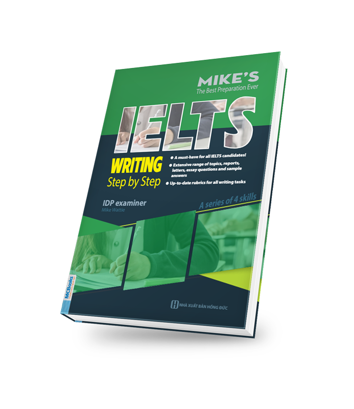 (Bộ 4 cuốn) IELTS LISTENING, IELTS WRITING, IELTS READING ACADEMIC, IELTS READING GENERAL – Mike – BizBooks