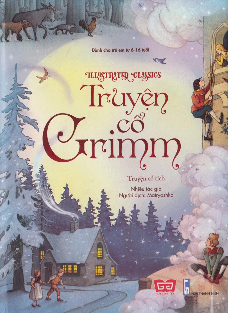 Illustrated Classics - Truyện Cổ Grimm