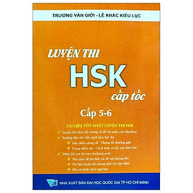Luyện Thi Hsk Cấp Tốc (Cấp 5-6)