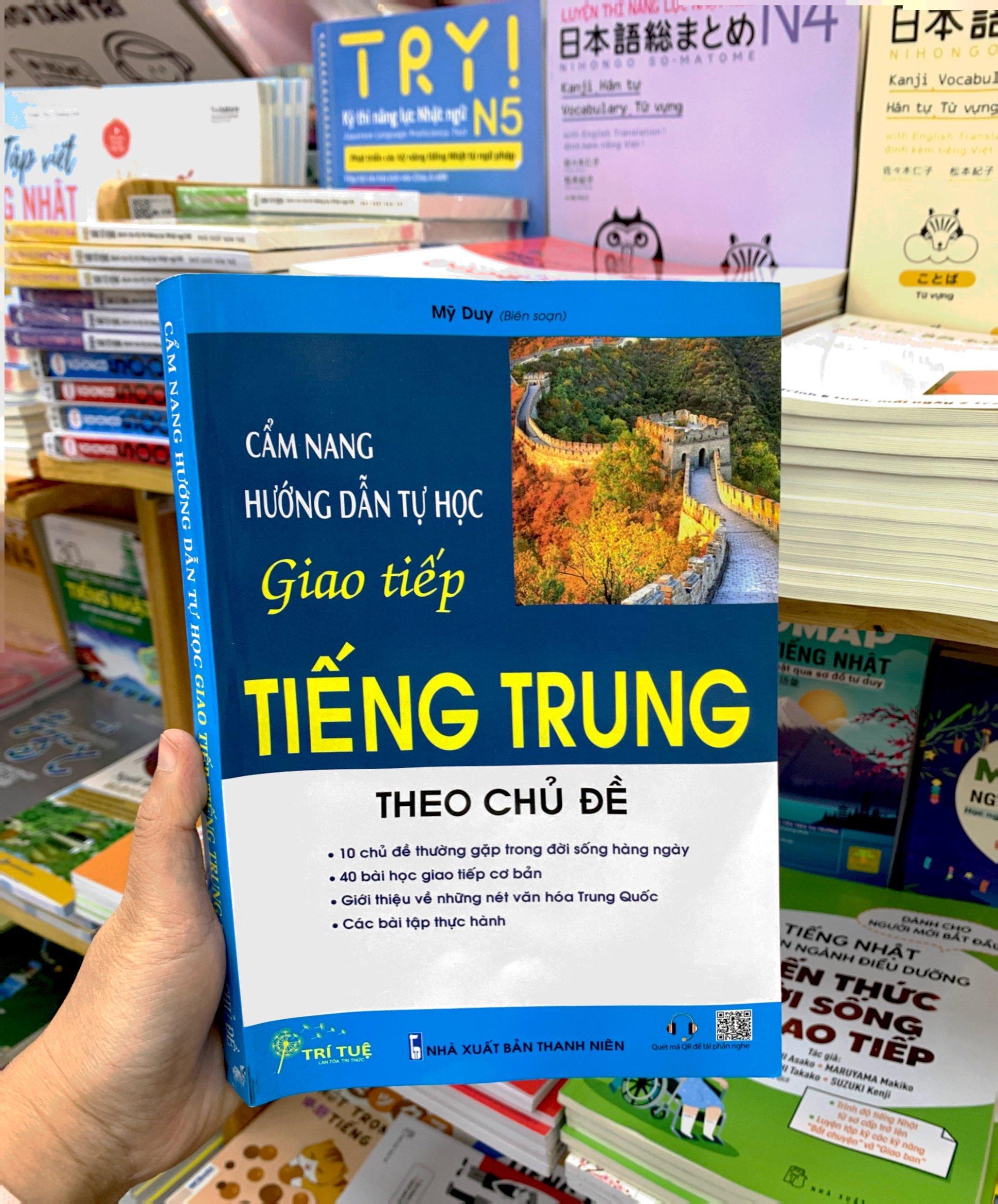 Cẩm Nang Hướng Dẫn Tự Học Giao Tiếp Tiếng Trung Theo Chủ Đề