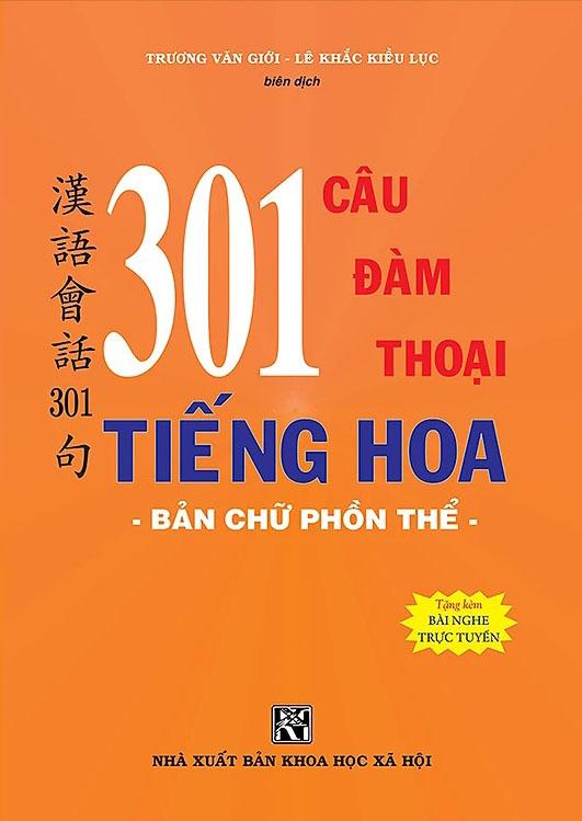 Sách - 301 Câu Đàm Thoại Tiếng Hoa - Bản Chữ Phổn Thể