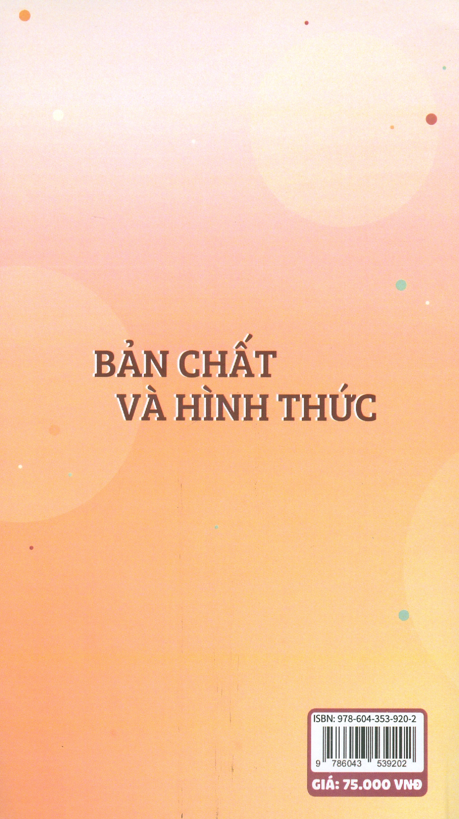 Bản Chất Và Hình Thức