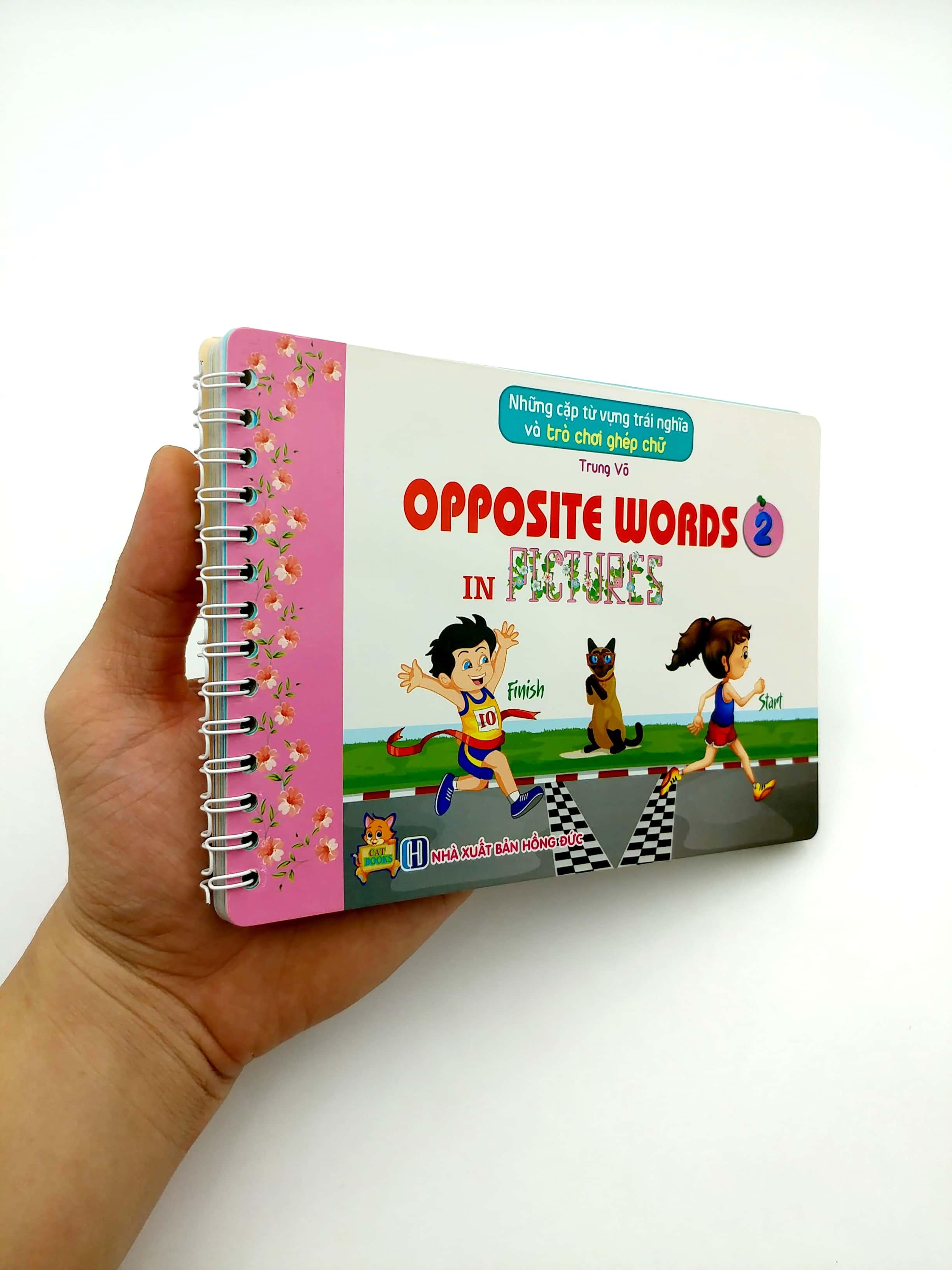 Những Cặp Từ Vựng Trái Nghĩa Và Trò Chơi Ghép Chữ - Opposite Words In Pictures (Tập 2)