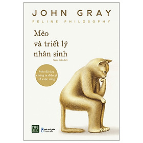 Sách Mèo Và Triết Lý Nhân Sinh