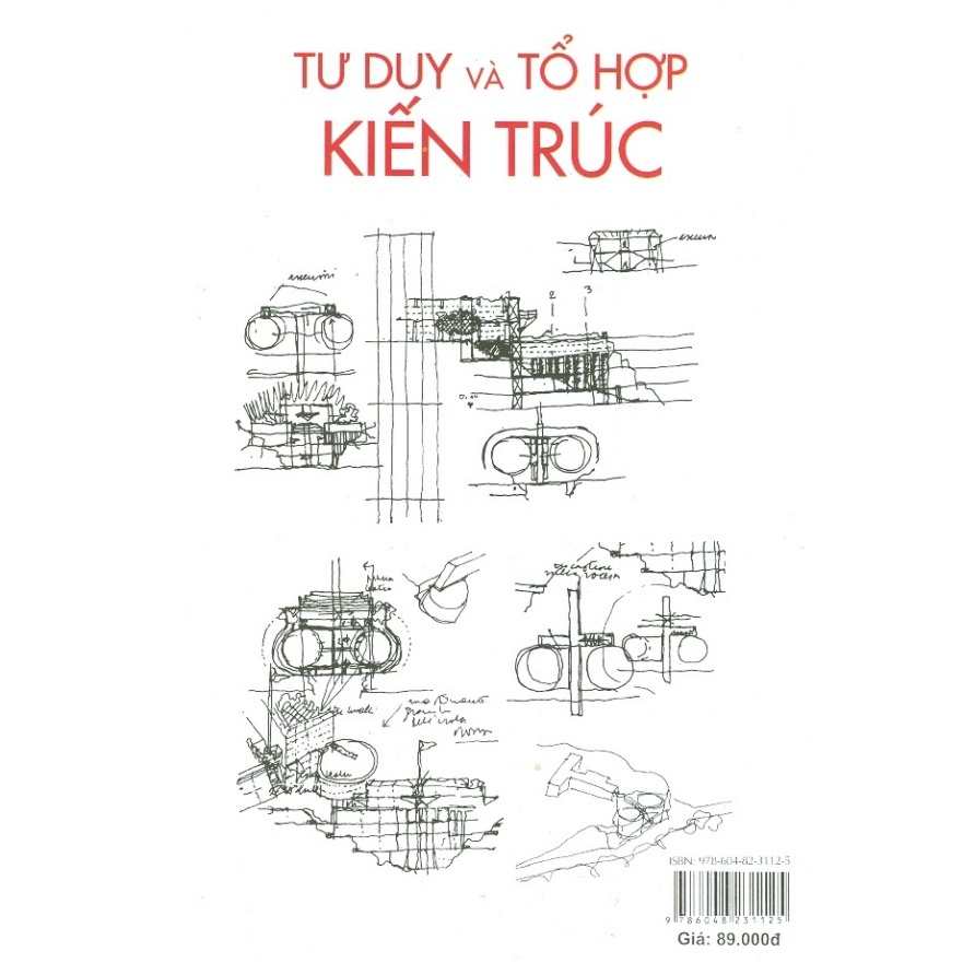 Tư Duy Và Tổ Hợp Kiến Trúc (MK)