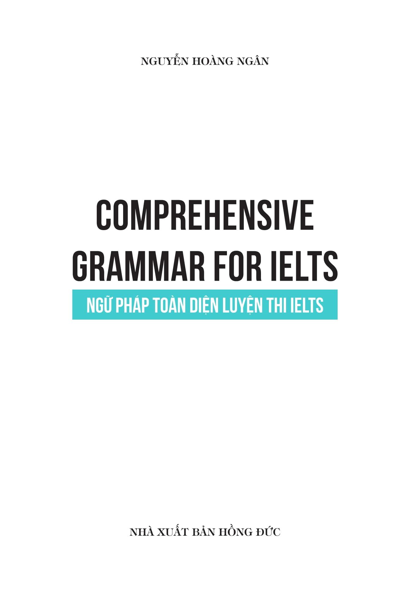 Sách - Comprehensive Grammar For IELTS - Ngữ Pháp Toàn Diện Luyện Thi IELTS