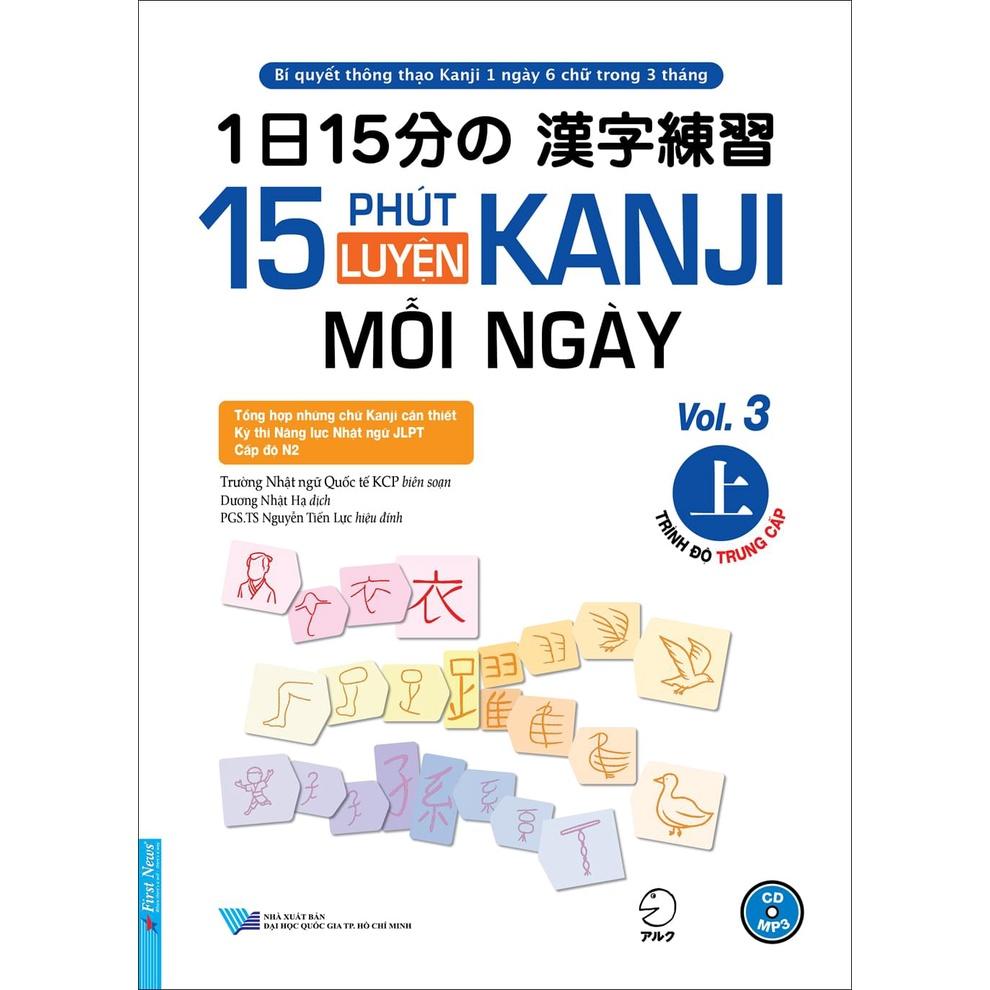 Combo 15 Phút Luyện Tập Kanji Mỗi Ngày Vol 3 + 15 Phút Luyện Tập Kanji Mỗi Ngày Vol 4 - Bản Quyền