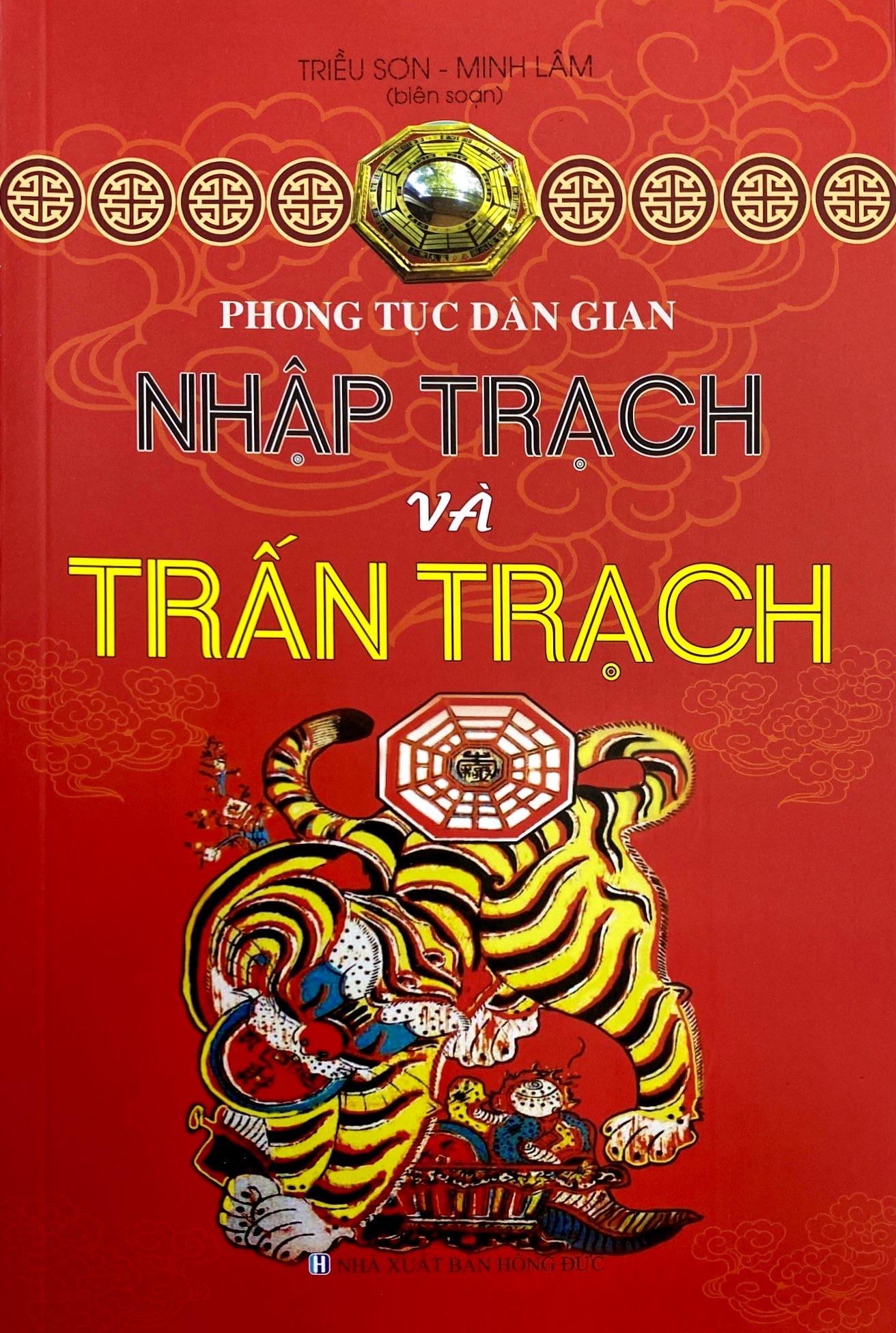 Phong Tục Dân Gian - Nhập Trạch Và Trấn Trạch