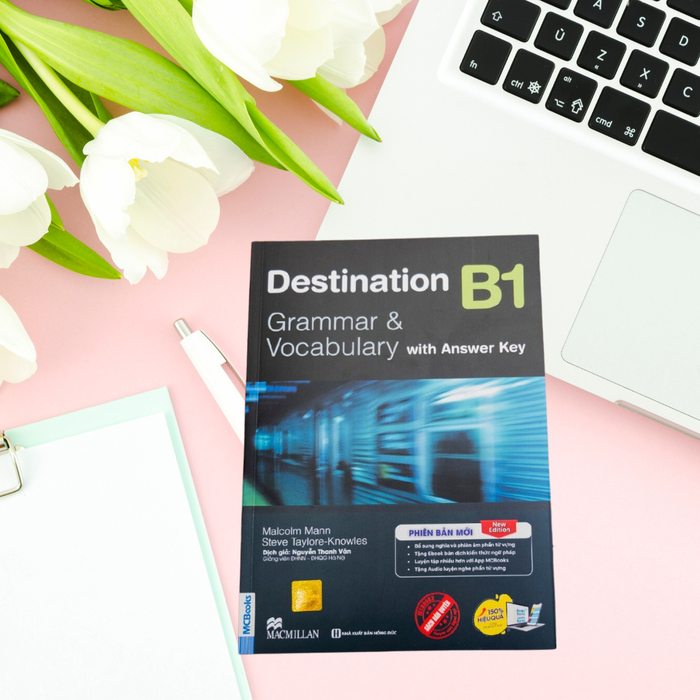 Sách - Destination B1 Grammar and Vocabulary (Kèm Đáp Án + Bài tập thực hành)-MC