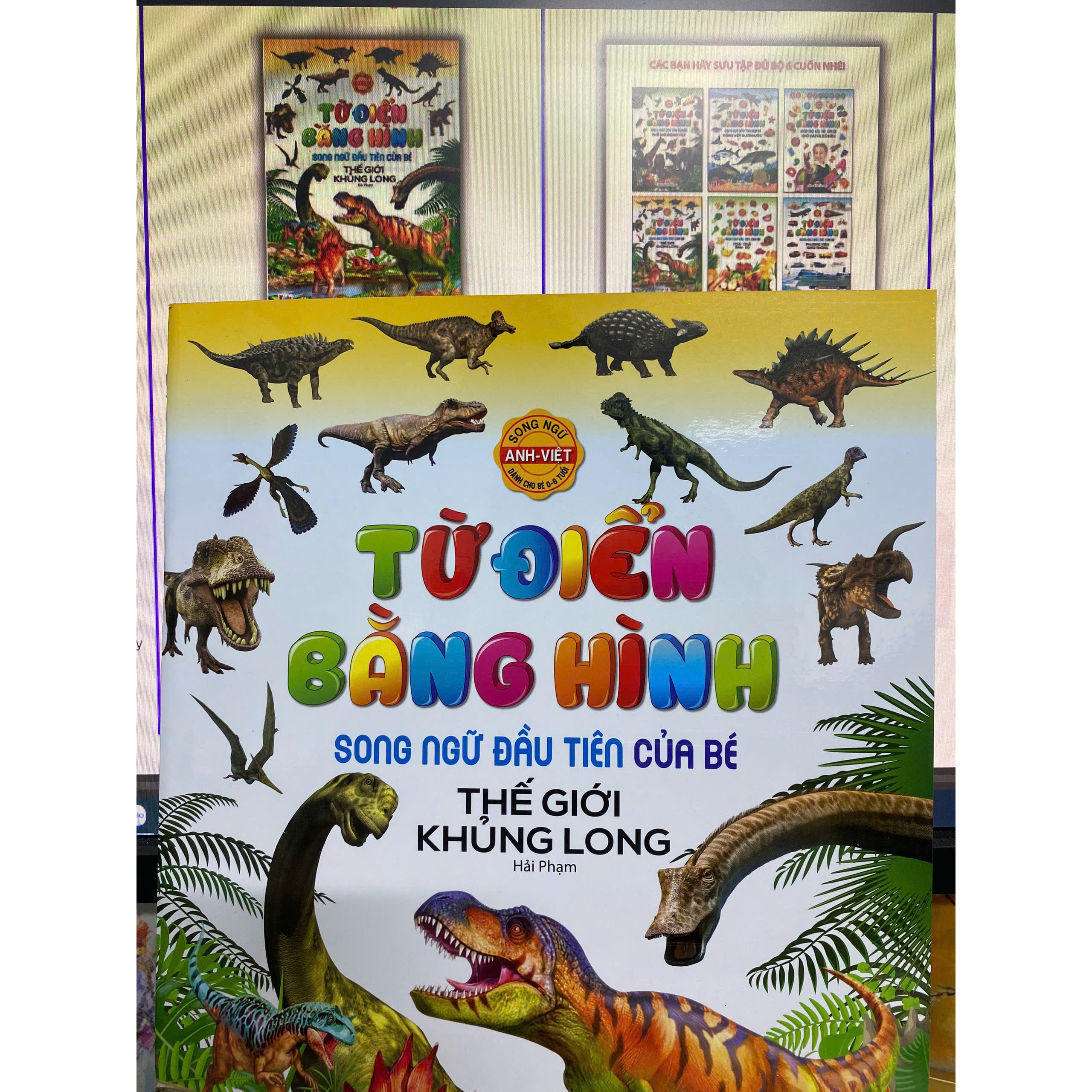 Song Ngữ Đầu Tiên Của Bé -Từ Điển Bằng Hình-Thế giới khủng long