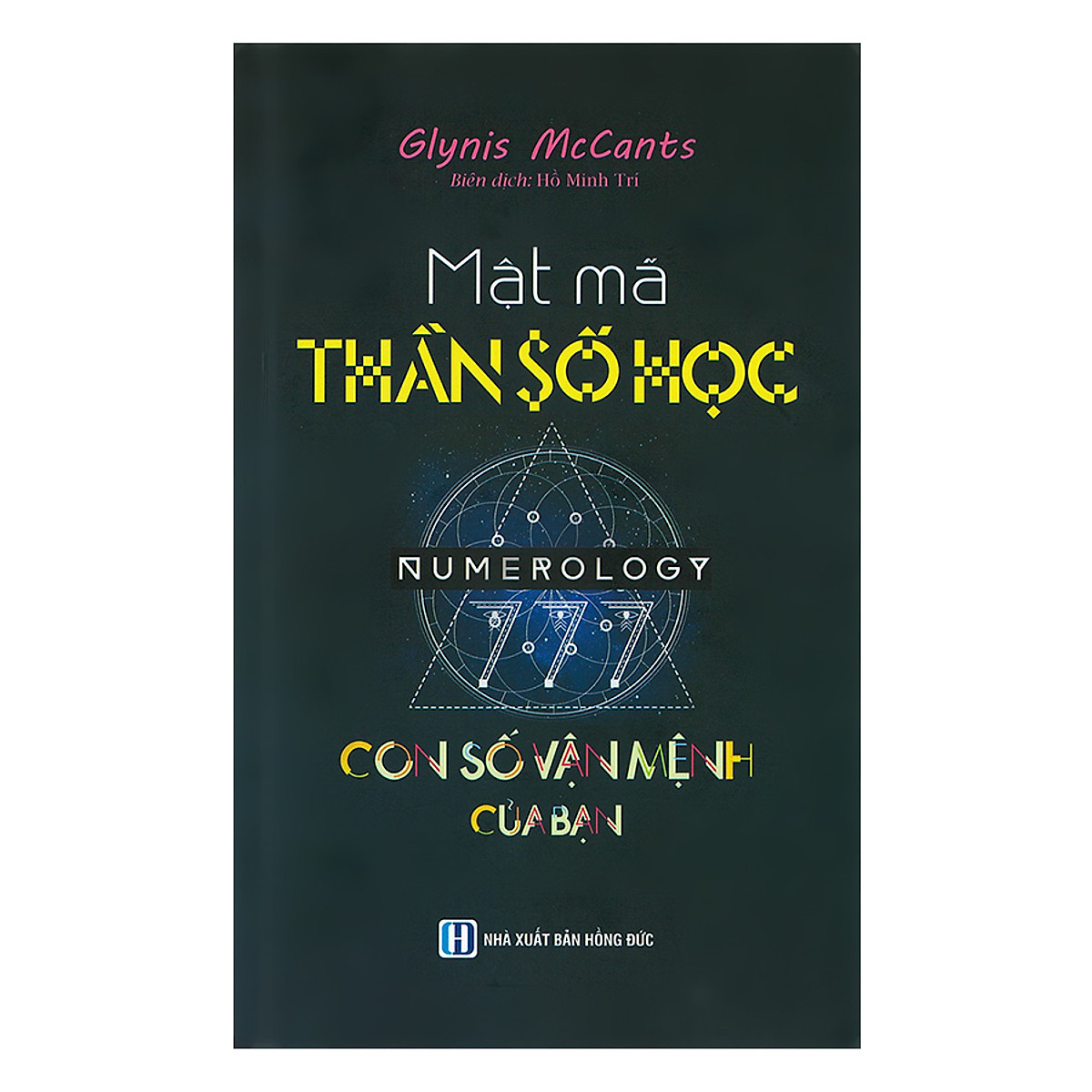 Mật Mã Thần Số Học - Bản Đồ Số Mệnh - Giải Mã Thần Số Học ( bộ 2 cuốn )