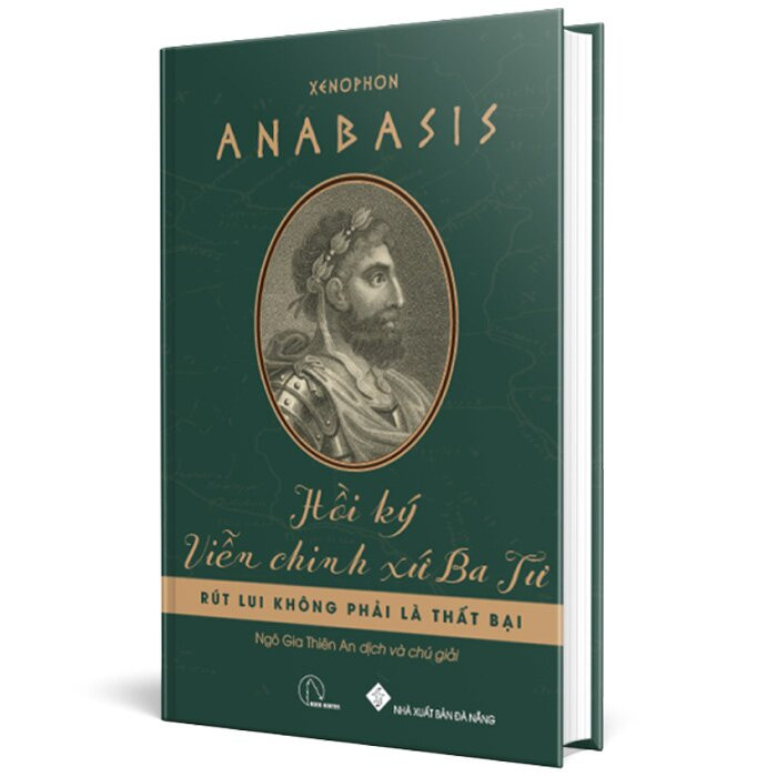 (Bộ 2 Cuốn) XENOPHON - Lời Biện Giải Và Những Điều Đáng Nhớ & Anabasis Hồi Ký Viễn Chinh Xứ Ba Tư