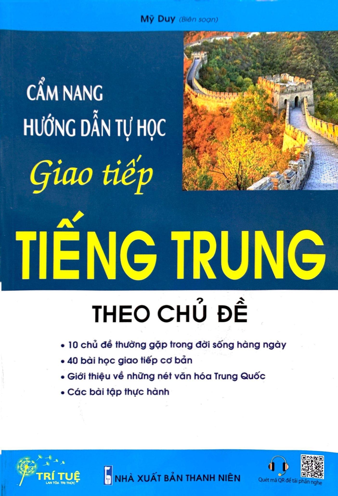 Cẩm Nang Hướng Dẫn Tự Học Giao Tiếp Tiếng Trung Theo Chủ Đề