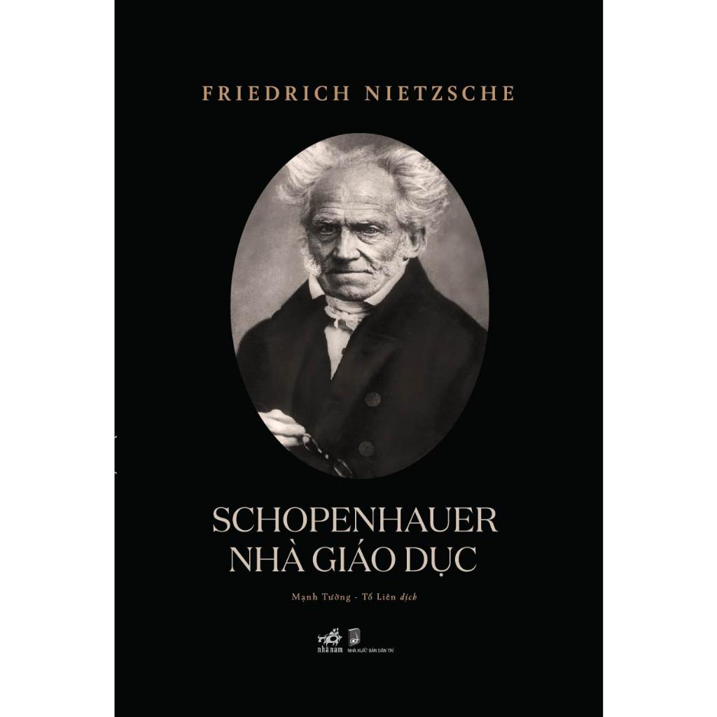 Combo Buổi hoàng hôn của những thần tượng - Schopenhauer Nhà giáo dục (Friedrich Nietzsche) - Bản Quyền