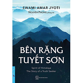 Bên Rặng Tuyết Sơn (Tái bản năm 2021)
