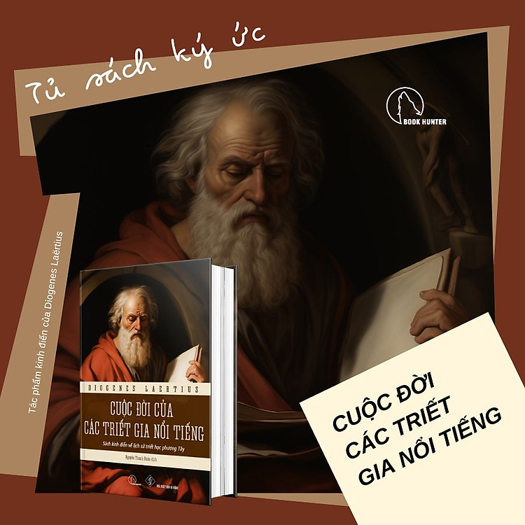 Cuộc Đời Các Triết Gia Nổi Tiếng (Bìa Cứng)