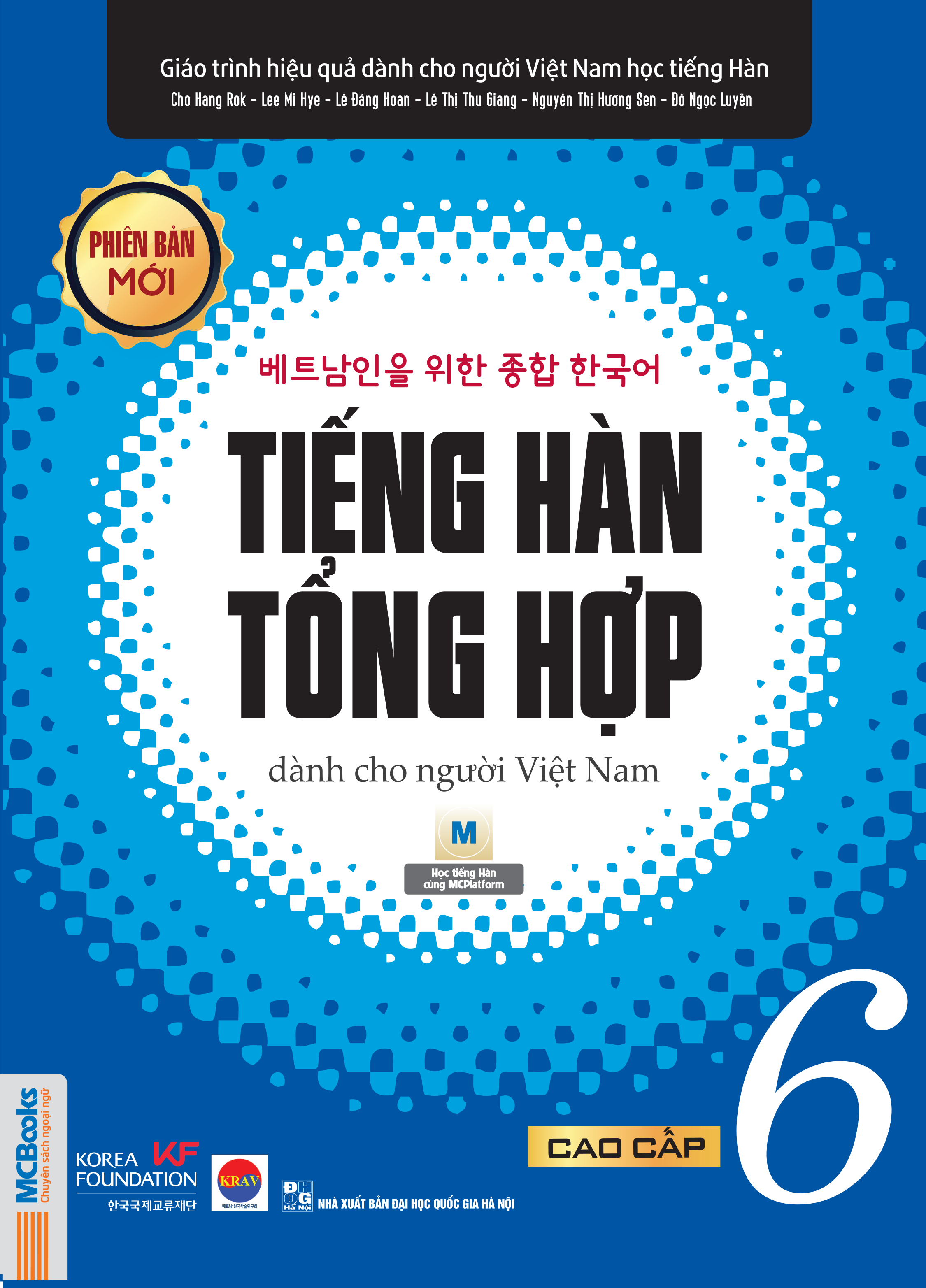 Giáo Trình Tiếng Hàn Tổng Hợp Cao Cấp 6 - Bản Trắng Đen