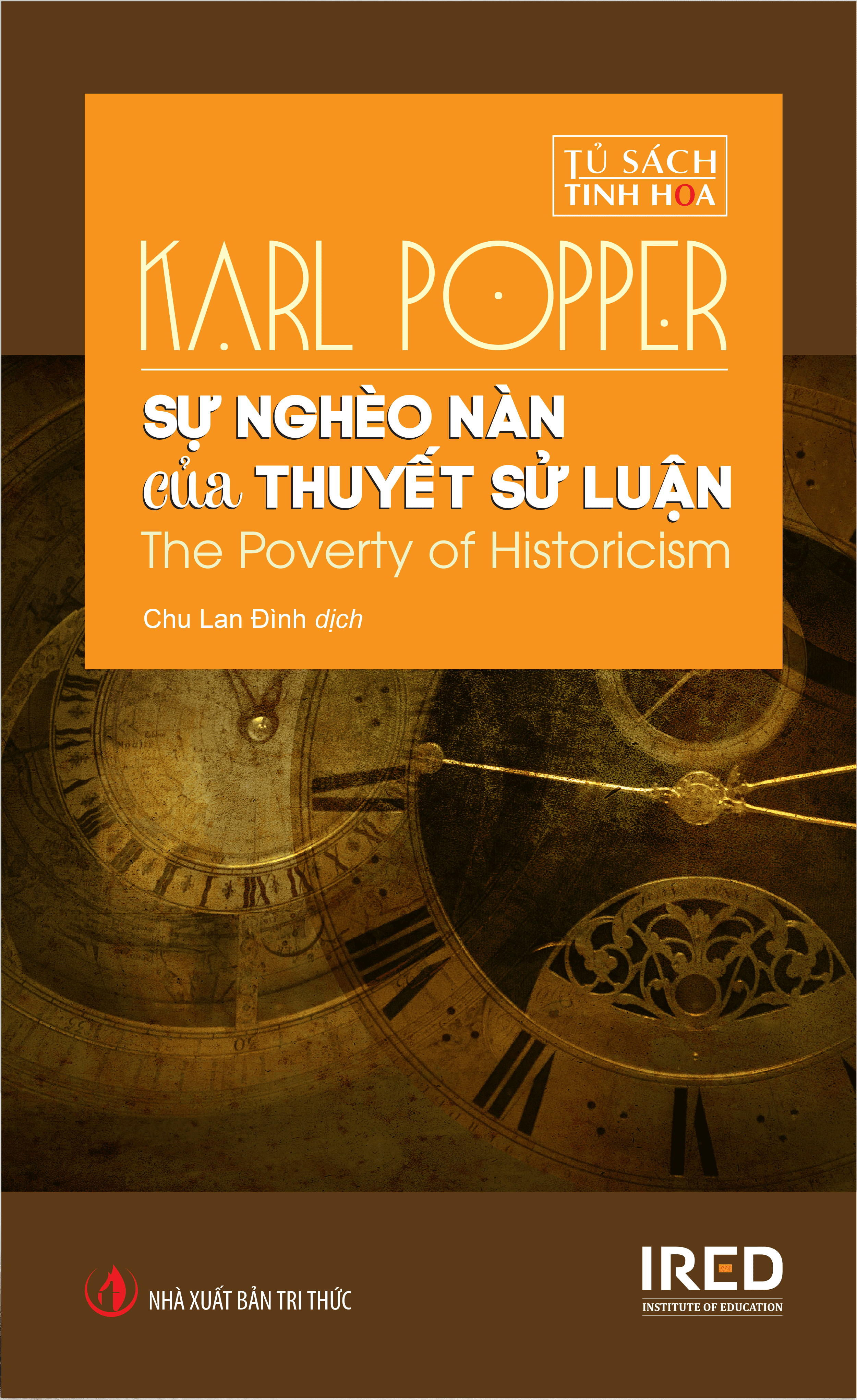 Sự Nghèo Nàn Của Thuyết Sử Luận (The Poverty of Historicism) - Karl Popper - IRED Books