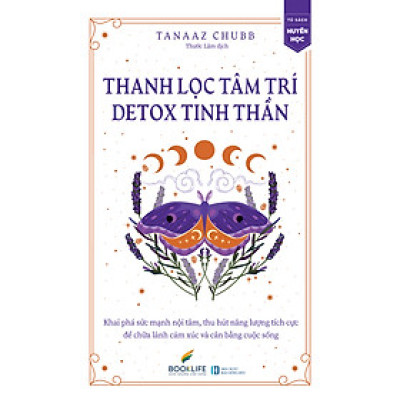 Thanh Lọc Tâm Trí, Detox Tinh Thần
