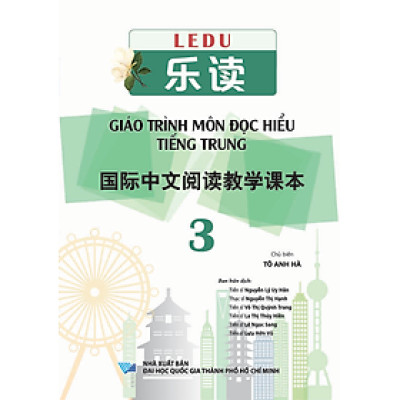 LeDu 3 - Giáo Trình Môn Đọc Hiểu Tiếng Trung - Tập 3
