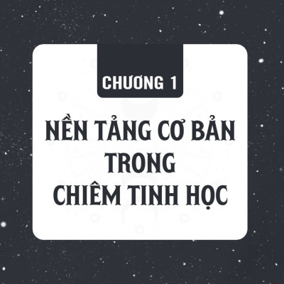 Chiêm Tinh Học Cơ Bản - Luận Giải Cuộc Đời Qua Biểu Đồ Chiêm Tinh -SGB