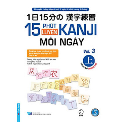 15 Phút Luyện Kanji Mỗi Ngày - Vol 3