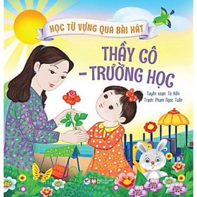 Học Từ Vựng Qua Bài Hát  Thầy Cô, Trường Học - Bản Quyền